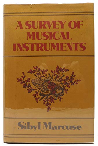 9780060127763: A Survey of Musical Instruments.