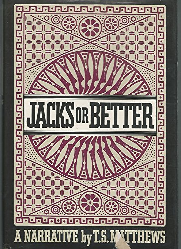 9780060128425: Title: Jacks or better A narrative