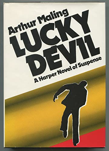 LUCKY DEVIL. Signed by the author.