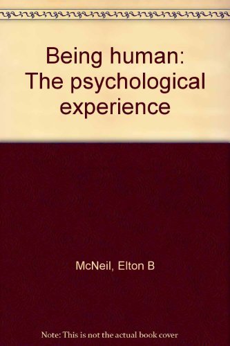 Beispielbild fr Being human: The psychological experience zum Verkauf von Kennys Bookshop and Art Galleries Ltd.