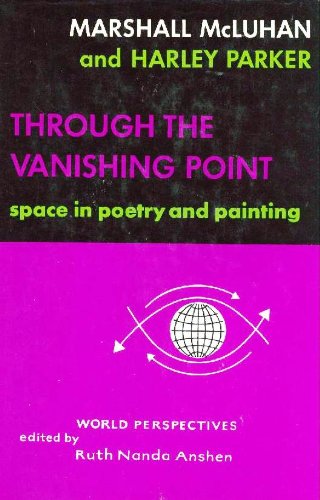 Through The Vanishing Point. Space In Poetry And Painting.