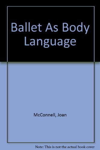 Ballet As Body Language