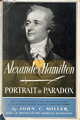 9780060129750: Alexander Hamilton: Portrait in Paradox