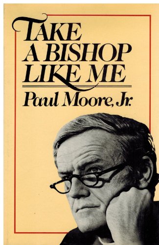 Imagen de archivo de Take a Bishop like me a la venta por SecondSale