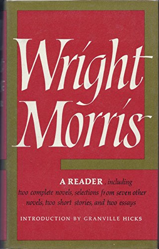 Stock image for Wright Morris: A Reader for sale by A Squared Books (Don Dewhirst)
