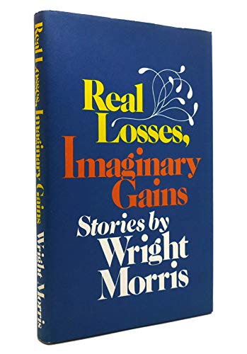 Imagen de archivo de Real Losses, Imaginary Gains a la venta por Wonder Book