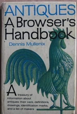 Antiques A Browser's Handbook