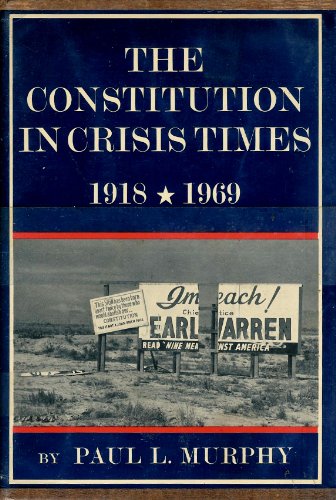 9780060131180: The Constitution in Crisis Times 1918-1969 (The New American Nation Series)