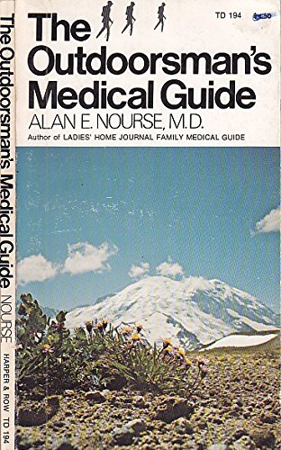 Stock image for The Outdoorsman's Medical Guide: Commonsense Advice and Essential Health Care for Campers, Hikers, and Backpackers for sale by ThriftBooks-Dallas