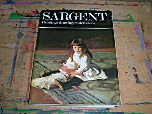 9780060132491: John Singer Sargent : Paintings, Drawings, Watercolors
