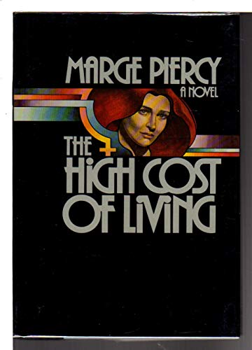 Stock image for The High Cost of Living for sale by Montclair Book Center