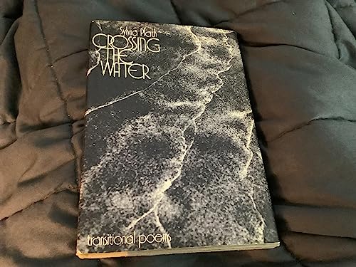 9780060133665: Title: Crossing the water Transitional poems