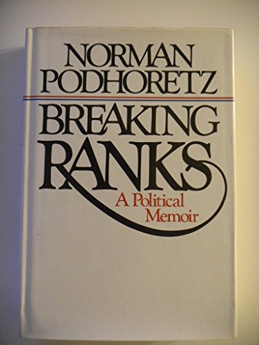 Imagen de archivo de Breaking Ranks : A Political Memoir a la venta por Better World Books: West