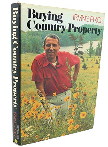 9780060134082: Buying Country Property: Pitfalls and Pleasures