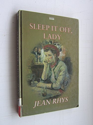 Sleep It Off, Lady: Stories