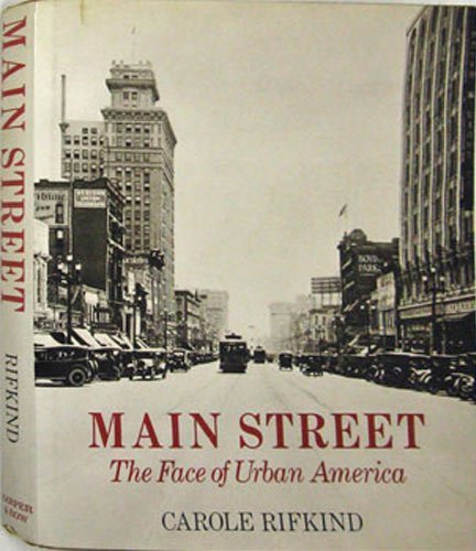 Beispielbild fr Main Street (The Face Of Urban America) zum Verkauf von Wonder Book