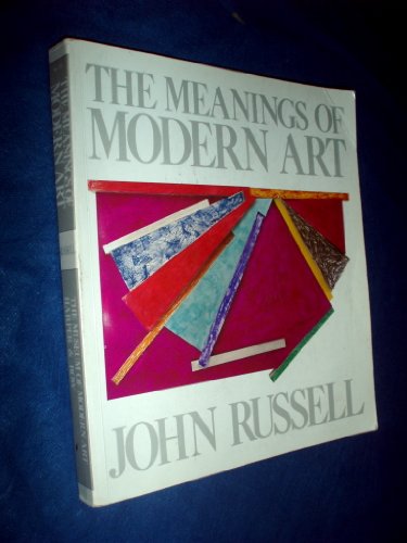 Beispielbild fr The Meanings of Modern Art zum Verkauf von Better World Books