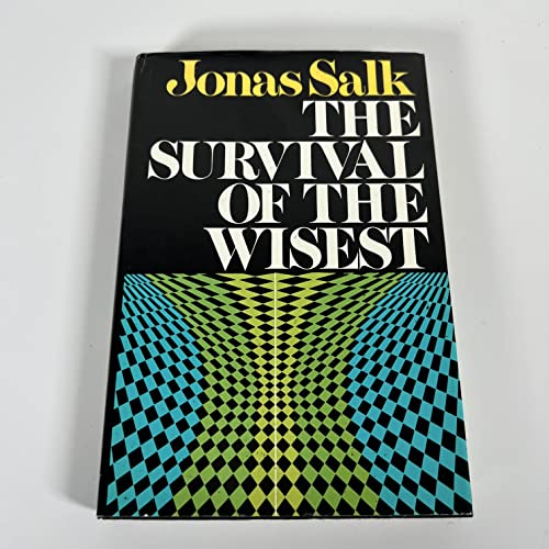 Beispielbild fr The Survival of the Wisest zum Verkauf von Wonder Book