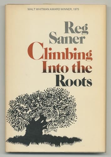 Stock image for Climbing into the roots : [poems] for sale by Magus Books Seattle