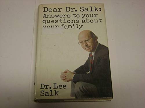 Beispielbild fr Dear Dr. Salk: Answers to your questions about your family zum Verkauf von Robinson Street Books, IOBA