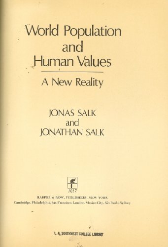 Beispielbild fr World Population and Human Value : A New Reality zum Verkauf von Better World Books