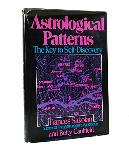 Beispielbild fr Astrological patterns: The key to self-discovery zum Verkauf von ZBK Books