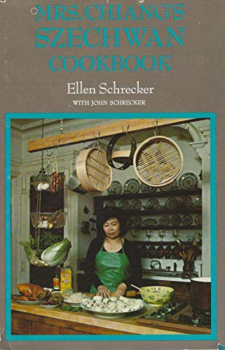 Stock image for Mrs. Chiang's Szechwan Cookbook for sale by Ergodebooks