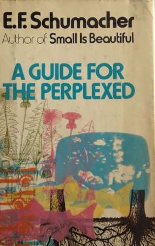 Stock image for A Guide for the Perplexed for sale by ThriftBooks-Dallas