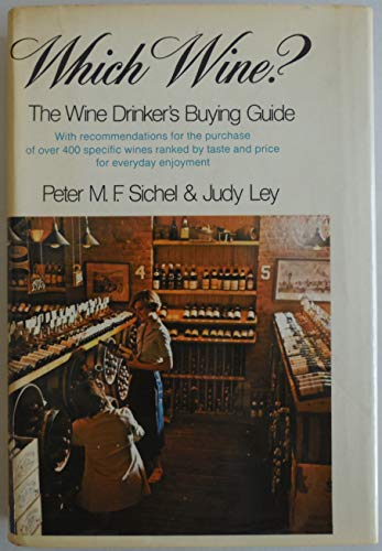 9780060138677: Which Wine? (The Wine Drinker's Buying Guide)