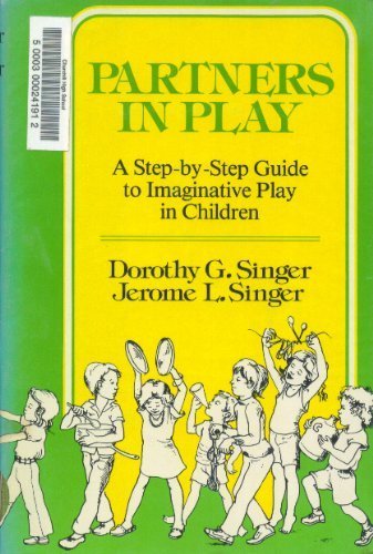 Partners in play: A step-by-step guide to imaginative play in children