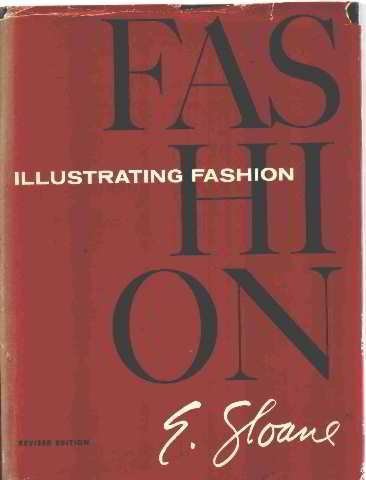 9780060138936: Illustrating Fashion