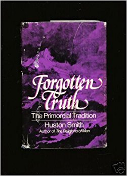 9780060139025: Forgotten Truth: The Primordial Tradition