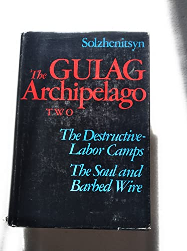 Stock image for The Gulag Archipelago: 1918-1956, An Experiment in Literary Investigation III - IV (English and Russian Edition) for sale by Ergodebooks