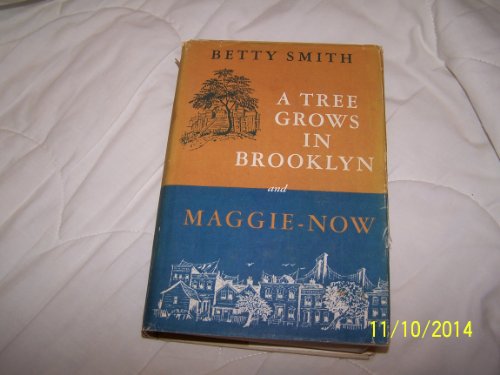 Stock image for A Tree Grows in Brooklyn and Maggie-Now for sale by -OnTimeBooks-