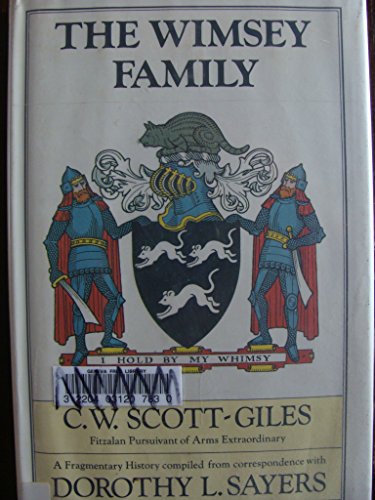 Stock image for The Wimsey Family: A Fragmentary History Compiled from Correspondence with Dorothy L. Sayers for sale by ThriftBooks-Atlanta