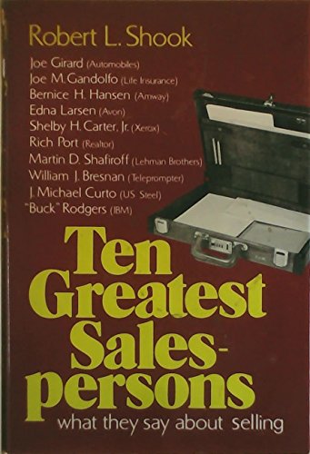 Stock image for Ten Greatest Salespersons: What They Say about Selling for sale by BooksRun