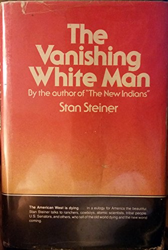 Beispielbild fr The Vanishing White Man zum Verkauf von Better World Books