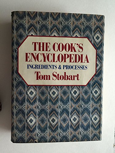 Beispielbild fr The Cook's Encyclopedia: Ingredients and Processes zum Verkauf von ThriftBooks-Dallas