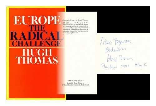 Europe: the radical challenge (9780060142681) by Thomas, Hugh