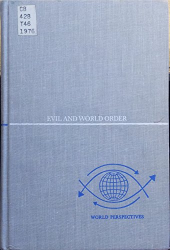 9780060142766: Evil and world order (World perspectives ; v. 49)