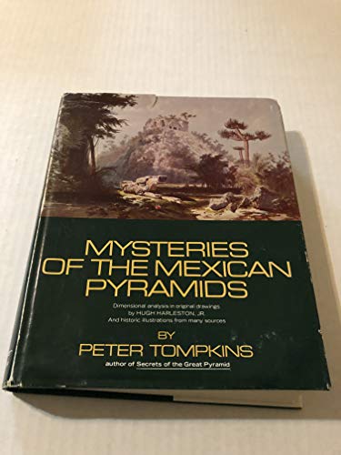 MYSTERIES OF THE MEXICAN PYRAMIDS