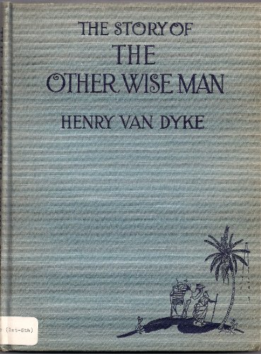 Imagen de archivo de The Story of the Other Wise Man a la venta por ThriftBooks-Atlanta