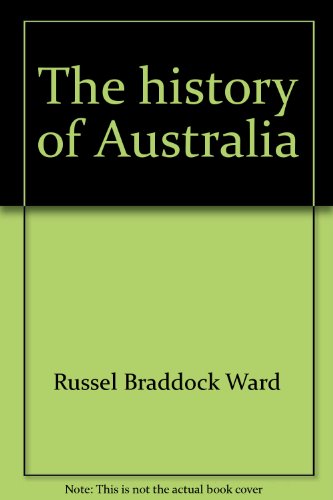 Beispielbild fr The History of Australia zum Verkauf von Better World Books