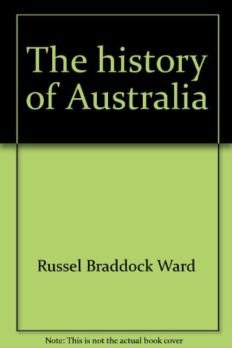 Stock image for The History of Australia: The Twentieth Century for sale by WeSavings LLC