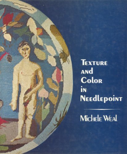 9780060145224: Texture and Color in Needlepoint