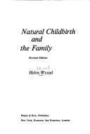 Beispielbild fr Natural Childbirth and the Family zum Verkauf von ThriftBooks-Dallas