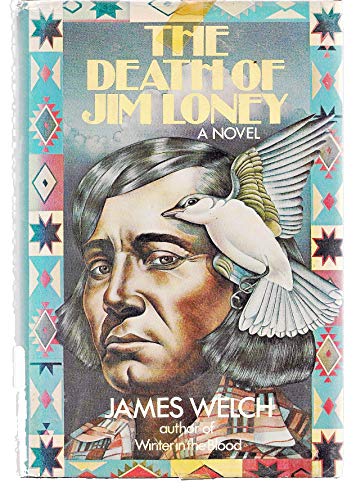 The Death of Jim Loney (9780060145880) by Welch, James