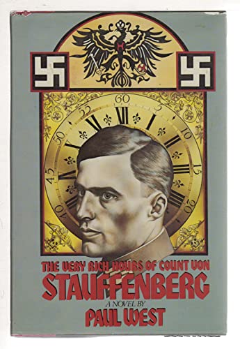 Stock image for The very rich hours of Count von Stauffenberg for sale by Orion Tech