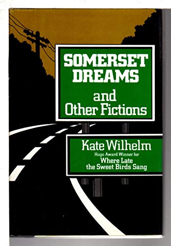 Stock image for Somerset Dreams And Other Fictions for sale by Montclair Book Center