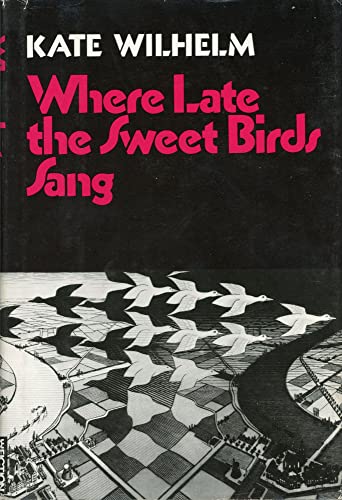 9780060146542: Where Late the Sweet Birds Sang